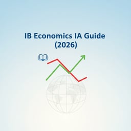 IB Economics IA Guide (2026)